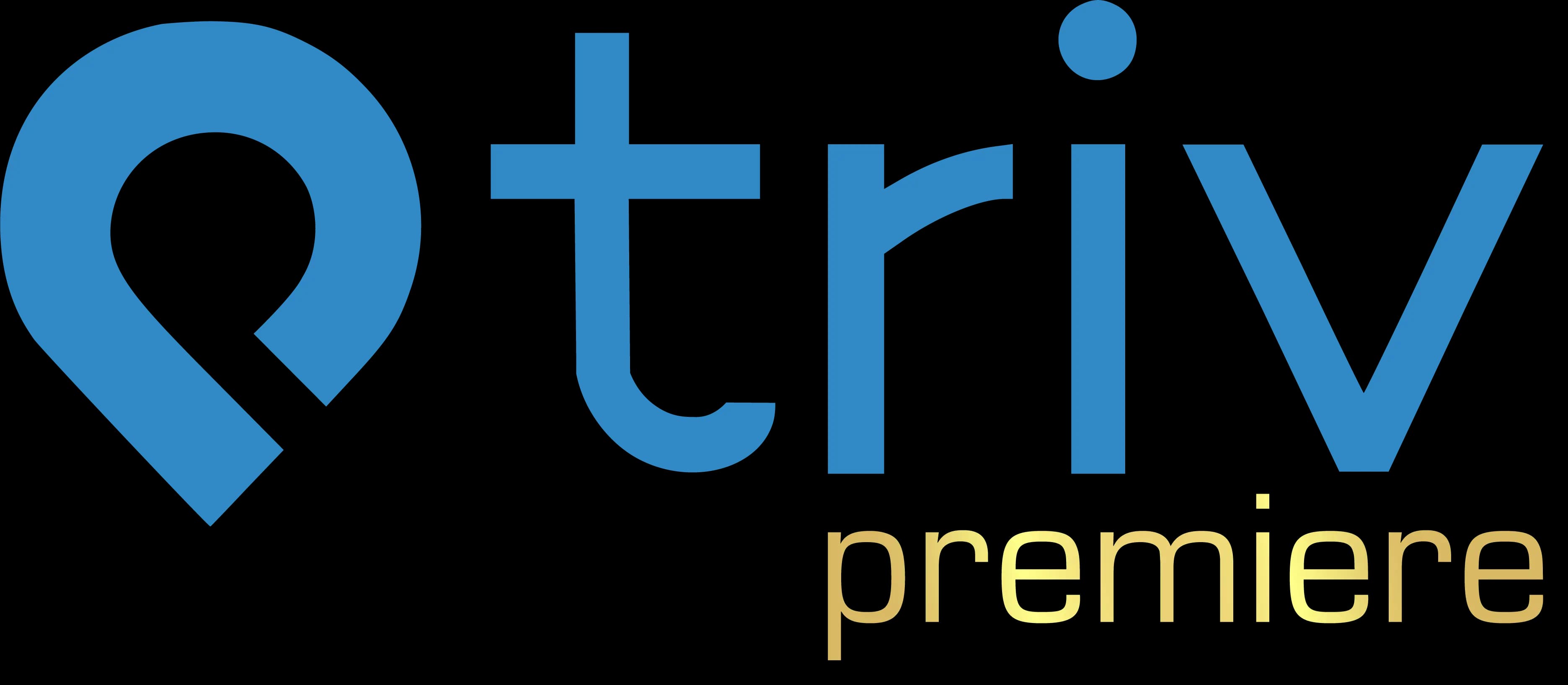 Triv Premiere